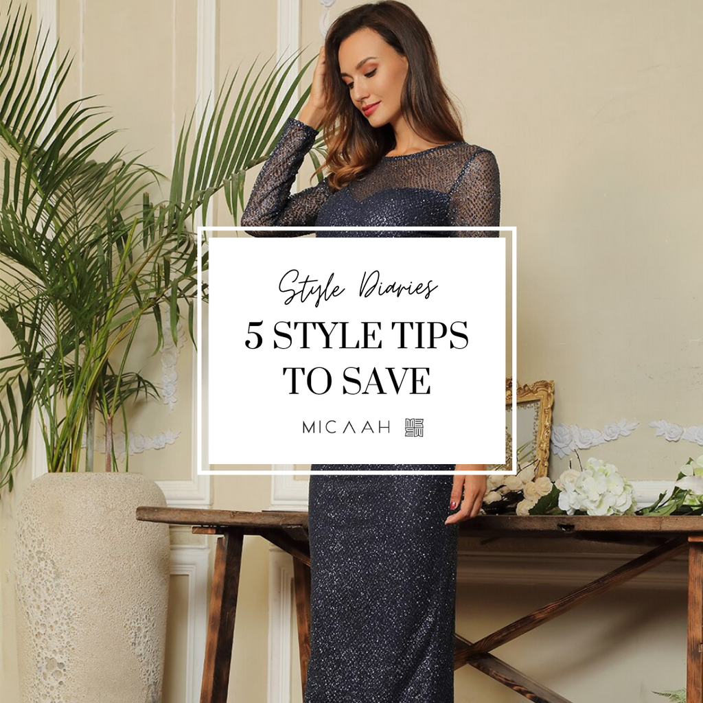 5 Style Tips you need to save!