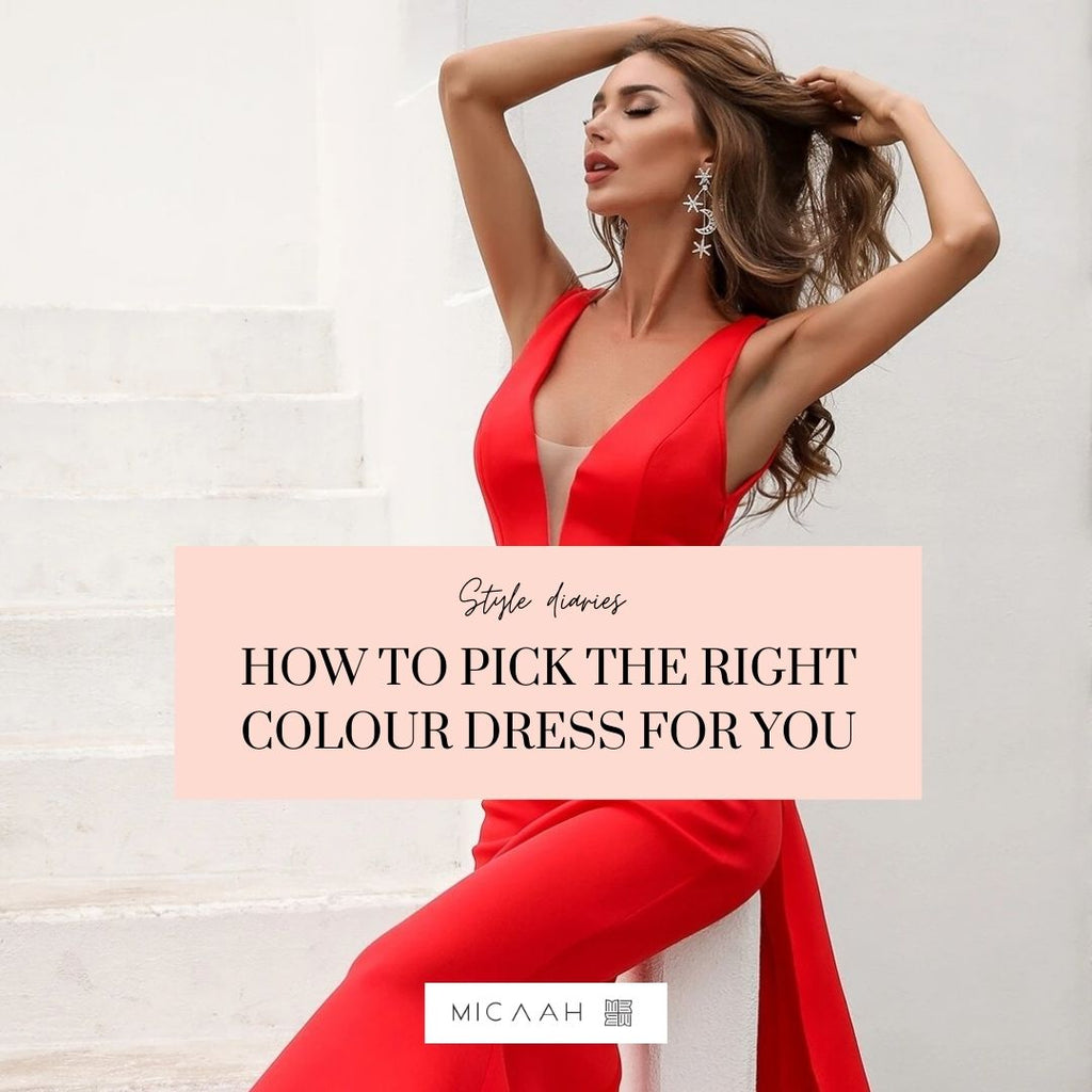 How to Pick the Right Colour Dress for You!